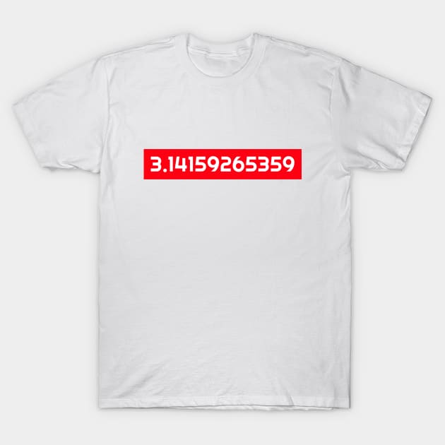 π In Numbers (3.14159265359) T-Shirt by Inspire & Motivate